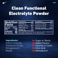 Nutrition Facts for Raw Unflavored: 90 servings per jar, 0 calories, 800mg sodium, 240mg potassium, 60mg magnesium per serving. Ingredients: sodium chloride, potassium citrate, dimagnesium malate. No sugar or stevia, no added flavors, no citric acid, no maltodextrin.